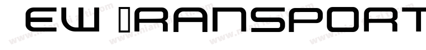 New Transport Light字体转换